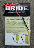 BRIDE SIDE AIRBAG CANCELLER 2OHM IMPEDANCE A51NPO